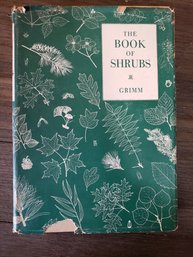 The Book Of Shrubs By William C Grimm Hardcover Book 1957 Dust Jacket Vintage