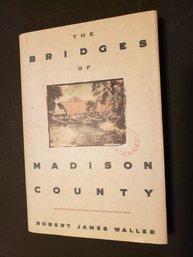 The Bridges Of Madison County Robert James Waller (1992, Hardcover) 1st Print DJ