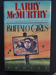 Buffalo Girls By Larry McMurtry (1990, Hardcover) D/J 1st Edition