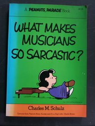 1976 WHAT MAKES MUSICIANS SO SARCASTIC Peanuts Parade Paperback Vintage