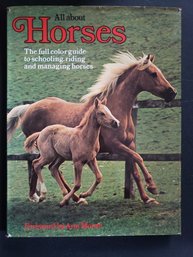 ALL ABOUT HORSES Foreword By Anne Moore Vintage Hardcover Chartwell Books