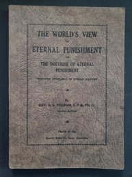 RARE The World's View Of Eternal Punishment Rev G. A. Pegram Softcover 1929