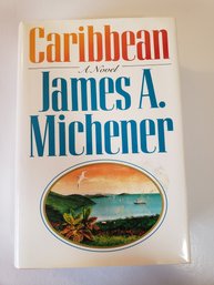 Caribbean By James A Michener First Edition 1989 Hardcover Dust Jacket Novel