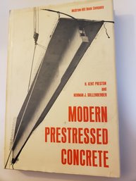 Modern Prestressed Concrete By Sollenberger And Preston H/C D/J 1967