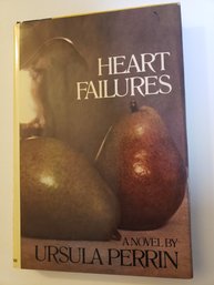 Heart Failures By Ursula Perrin (1978, Hardcover) Vintage W. Dust Jacket