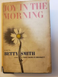 Joy In The Morning By Betty Smith Book VTG HC D/J Literary Guild Review Insert