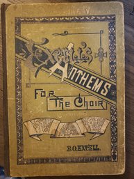 1890 Excell's Anthems For The Choir Vol. III & IV Hardbound Sheet Note Music