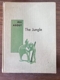 VINTAGE / ALL ABOUT THE JUNGLE / ARMSTRONG SPERRY  1959  THIRD PRINTING  HC