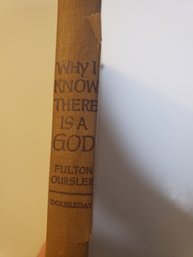 Why I Know There Is A God Fulton Ousler Vintage Hardcover Book 1950