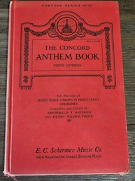 The Concord Anthem Book, 40 Anthems 1922 (No.13) Mixed Voice Choirs Schirmer