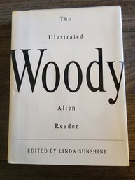 1st Edition The Illustrated Woody Allen Reader By Linda Sunshine (H/C Book 1993)