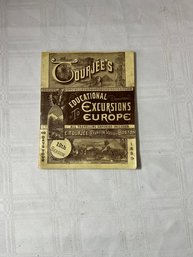 1889 E Tourjee  Educational Excursions To Europe Booklet W/ Ticket