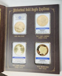 Historical Gold Eagle Replicas - Archival Edition - Volume 3 With 4 Slabbed  Replica Coins