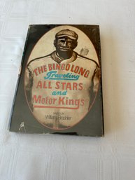 #115 The Bingo Long Traveling All-stars First Edition 1973 By William Brashler