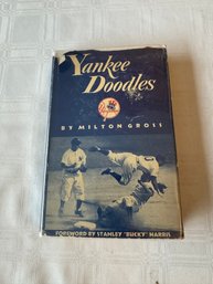 #46 Yankee Doodles First Edition By Milton Gross