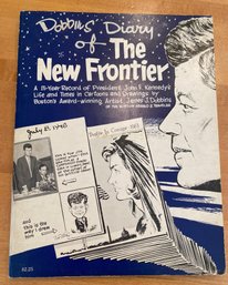 Robbs Diary Of The New Frontier By James J Dobbins