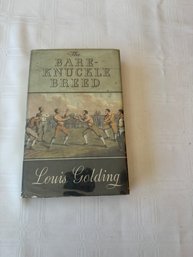 #106 Boxing - The Bare Knuckle Breed By Louis Golding