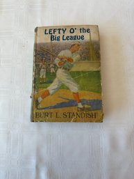 #114 Lefty O'the Big League First Edition 1914 By Bart L. Standish