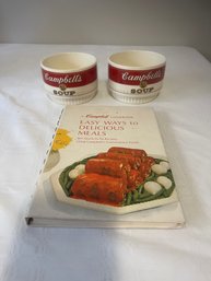 Lot Of 3 2 Campbell Soup Bowls & Cookbook