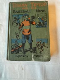 #45 1912 Tommy Tiptop And His Baseball Nine/ Boys Of Riverdale And There Good Times First Edition