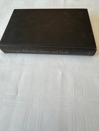 #117 Boxing - Gloves, Glory And God First Edition 1956 By Henry Armstrong