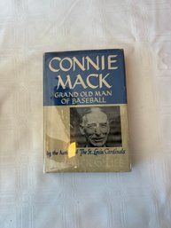 #92 Connie Mack Grand Old Man Of Baseball 1945 By Frederick Lieb