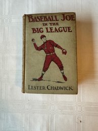 #41 1915 First Edition Baseball Joe In The Big League By Lester Chadwick