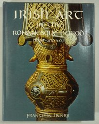 #5- Irish Art In The Romanesque Period, 1020-1170 A.D Hardcover Franoise Henry Jan 01, 1970