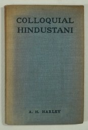 #18- Colloquial Hindustani Hardcover HARLEY, A.H. Jan 01, 1946