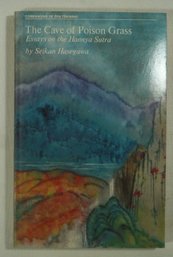 #38- The Cave Of Poison Grass : Essays On The Hannya Sutra (Companions Of Zen Training) Paperback Hasegawa,