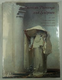 #8-American Paintings And Sculpture At The Sterling And Francine Clark Art Institute Hardcover  Sealed