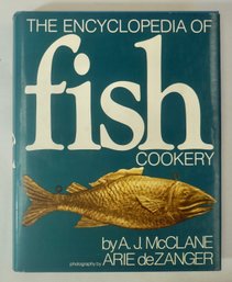 #7- The Encyclopedia Of Fish Cookery Hardcover McClane, Albert Jules Jan 01, 1977  0805010467