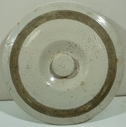 6 Gallon Stoneware Crock Lid - Inside Dia. - 10 3/4 ' Outside 13 1/2'.   Item # 47