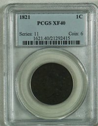 #41 - 1821 Large Cent Series 2,  PCGS XF40