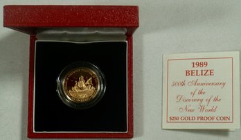 #57 - 1989 Belize 500th Anniversary $250 Gold Proof Coin