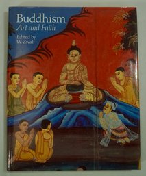 Buddhism Art And Faith Book - 1985