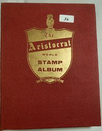 # 36 The Aristocrat World Stamp Album- 10 Percent Full, Maybe More