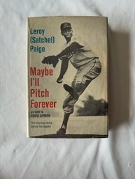 #20 Maybe I'll Pitch Forever 1962 By Leroy Satchel Paige