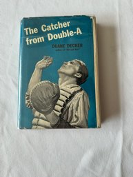 #39 The Catcher From Double -a 1st Edition 1950 By Duane Decker