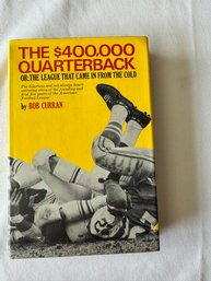 #69 The $400,000 Quarterback 1st Edition 1965 By Bob Curran