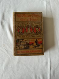 #74 The Rover Boys On A Tour 1916 By Arthur M. Winfield