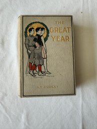 #75 The Great Year 1st Edition 1907 By A.t. Dudley