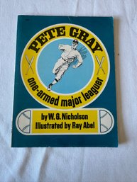 #285 Pete Gray One Armed Major Leaguer W.g. Nicholson