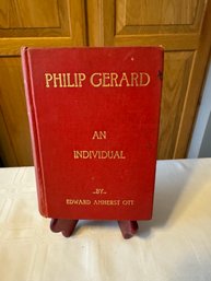 #6 1899 Philip Gerard An Individual First Edition By Edward Amherst Ott