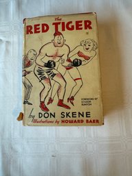 #21 1934 The Red Tiger First Edition By Don Skene