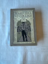 #38 1899 Published 1902 Ward Hill At College By Everett T. Tomlinson