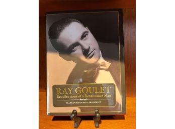 Ray Goulet Recollections Of A Renaissance Man Book