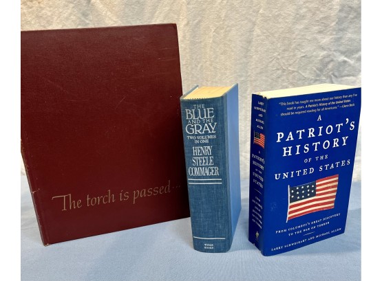 3 Books: The Torch Is Passed: The Blue And The Gray And A Patriot's History Of The United States