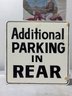 Double Sided Hand Painted Street Sign Additional Parking In Rear