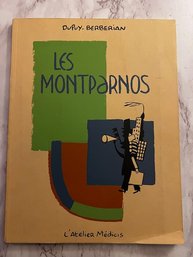 Les Montparnos Dupuy Berberian HC Signed RARE!